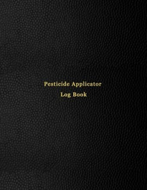 Pesticide Applicator Log Book