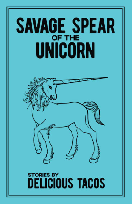 Savage Spear of the Unicorn