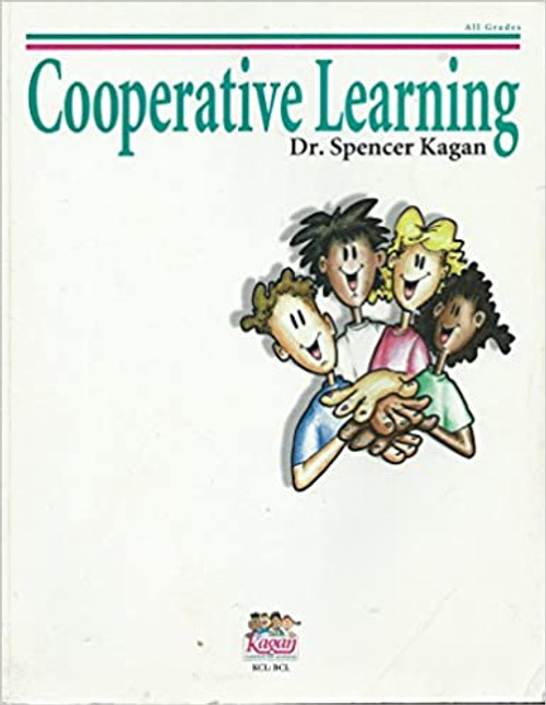 Kagan Cooperative Learning by Spencer Kagan