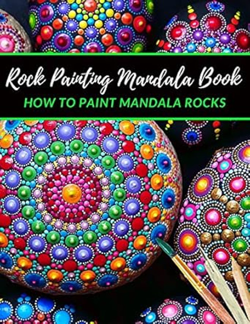 Rock Painting Mandala Book how to paint Mandala Rocks
