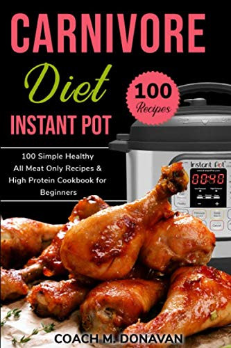 Carnivore Diet Instant Pot