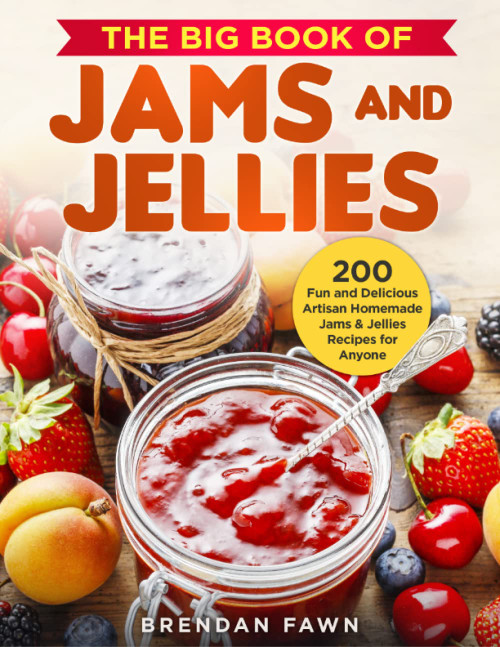 The Big Book of Jams and Jellies