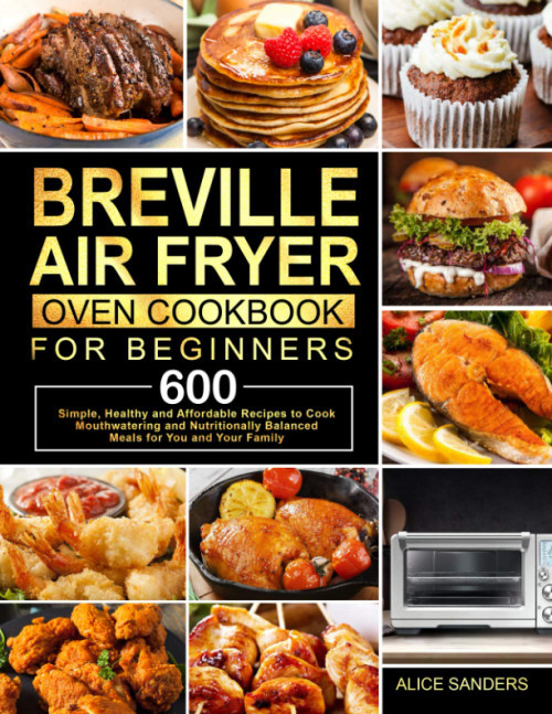 Breville Air Fryer Oven Cookbook for Beginners