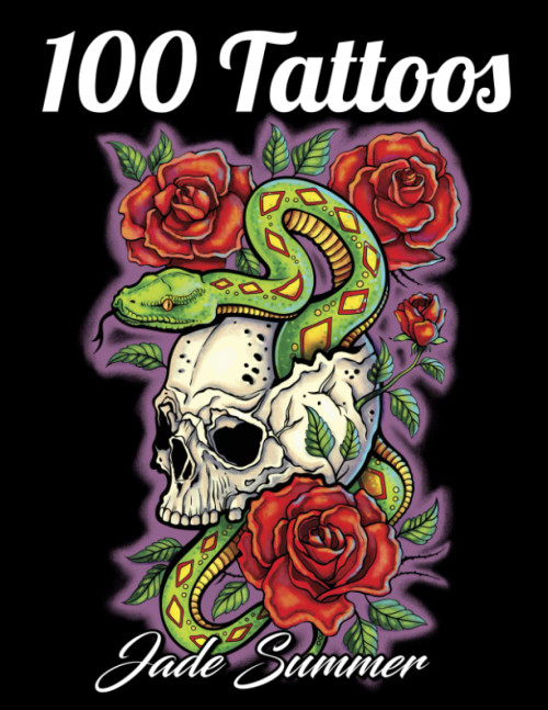 100 Tattoos: A Tattoo Coloring Book for Adults with Skulls