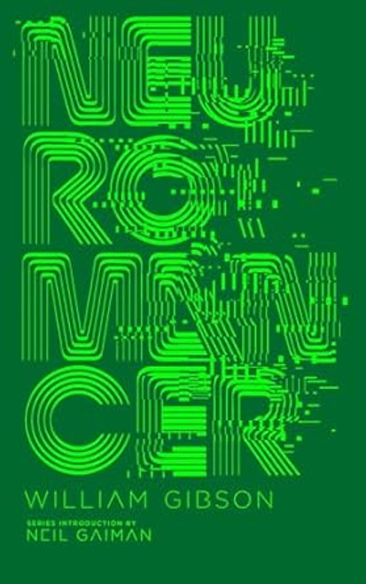 Rare Neuromancer by William Gibson & Introduced by Neil Gaiman