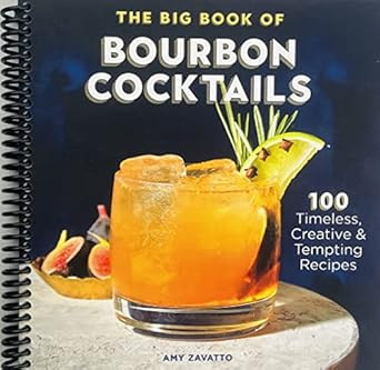 The Big Book of Bourbon Cocktails