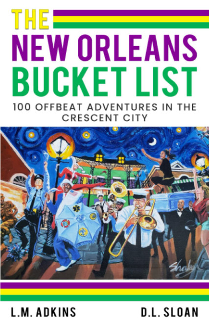 The New Orleans Bucket List