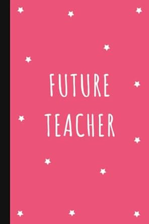 Future Teacher
