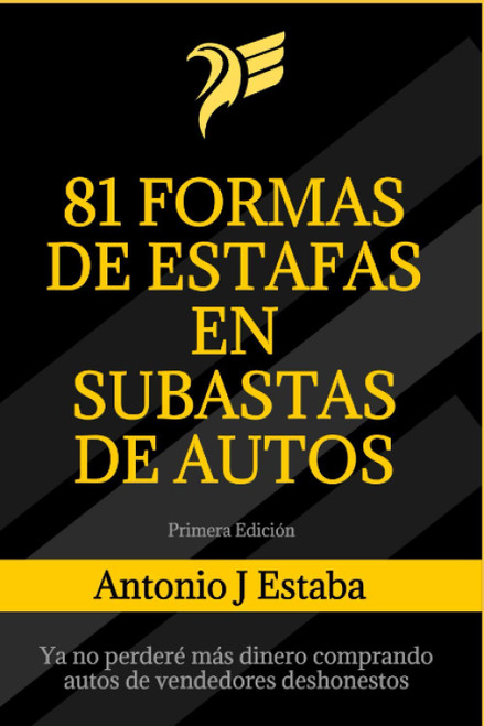 81 Formas de Estafas en Subastas de Autos