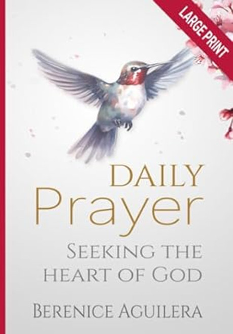 Daily Prayer Seeking the Heart of God