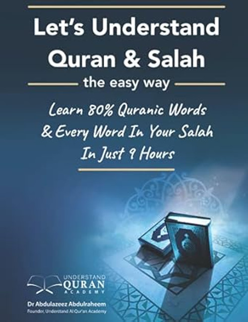 Understand Quran 80% Words & Every Word In Your Daily Salah