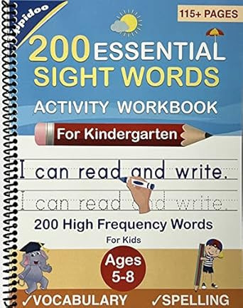 200 Essential Sight Words for Kids Learning to Write and Read