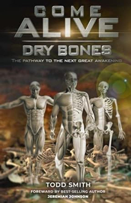 Come Alive Dry Bones