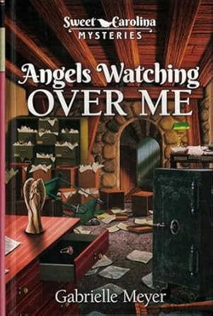 Angels Watching Over Me