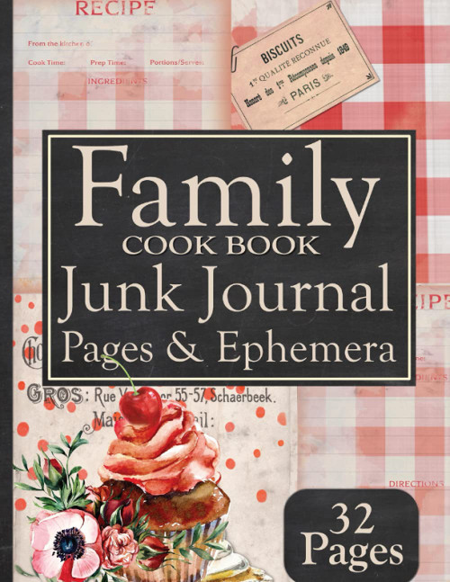 Family Cook Book Junk Journal Pages & Ephemera