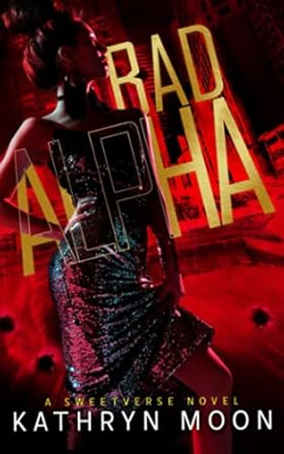 Bad Alpha (Sweetverse)