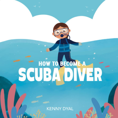 How To Become a Scuba Diver
