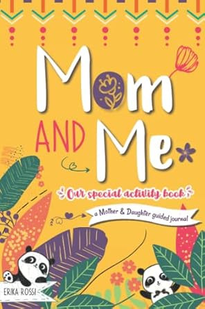 Mom and Me  Our Special Activity Book