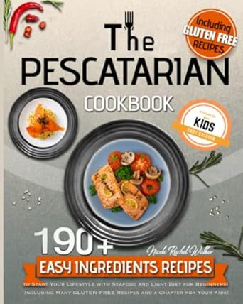 THE PESCATARIAN COOKBOOK