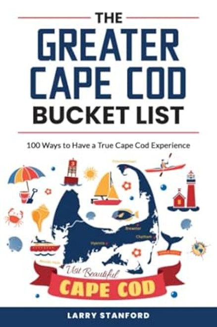 The Greater Cape Cod Bucket List