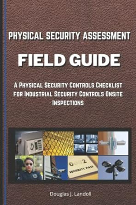 Physical Security Assessment Field Guide