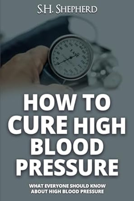 How to Cure High Blood Pressure