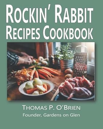 Rockin' Rabbit Recipes Cookbook