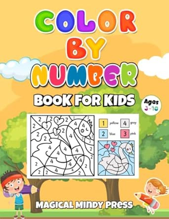 Color By Numbers Book For Kids