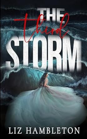 The Third Storm (The Storm Series)