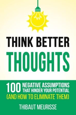 Think Better Thoughts