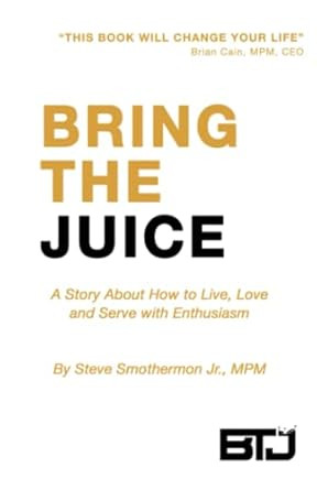 Bring The Juice