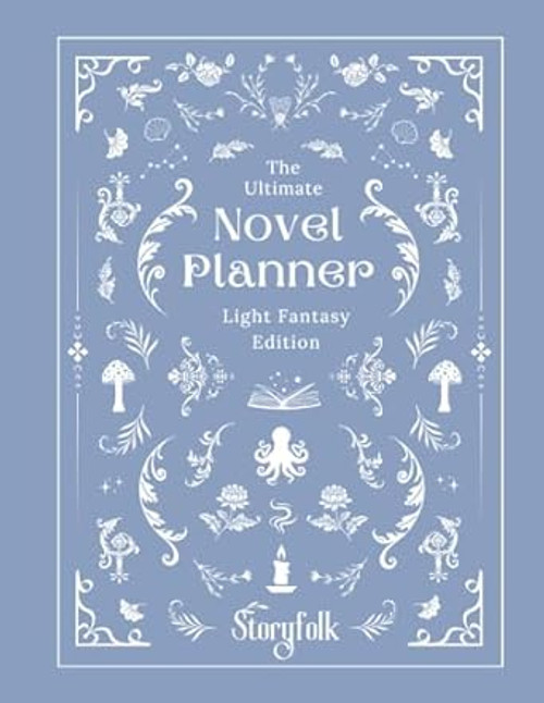 The Ultimate Fantasy Novel Planner | By Storyfolk | Light