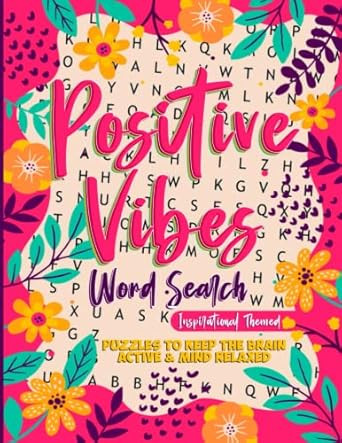 Positive Vibes Inspirational Word Search for Adults Teens &