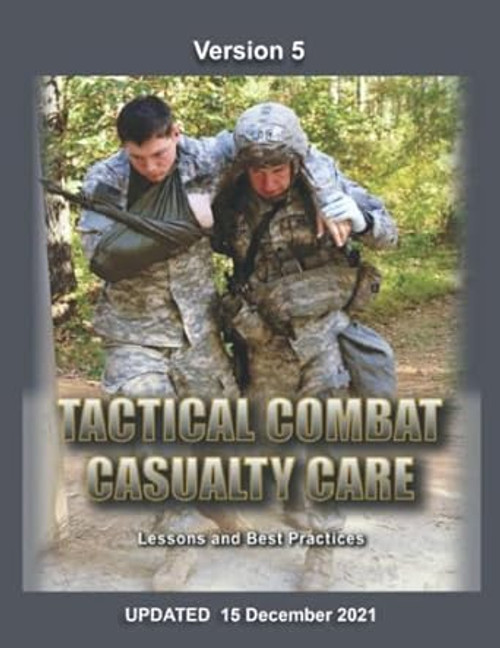 Tactical Combat Casualty Care Handbook