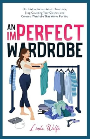 An Imperfect Wardrobe