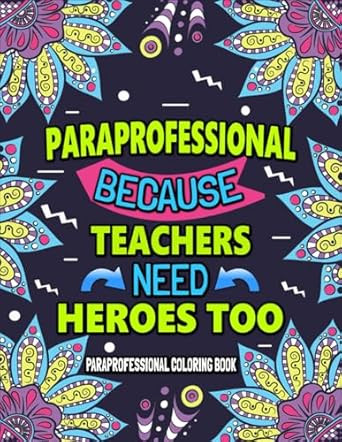 Paraprofessional Coloring Book For Adults