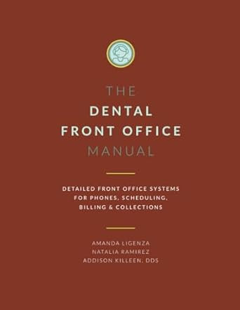 Dental Front Office Manual