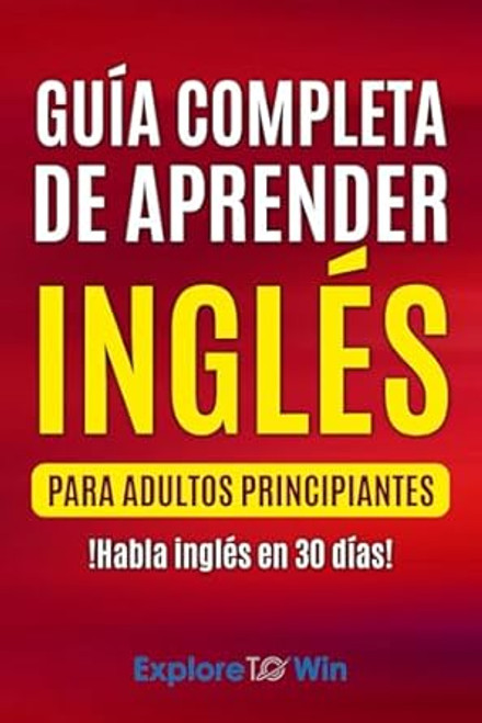 Guia completa de aprender ingles para adultos principiantes