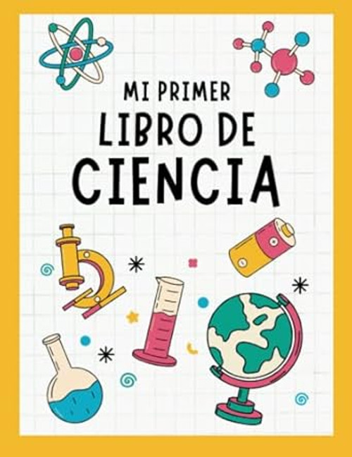 Mi Primer Libro de Ciencia