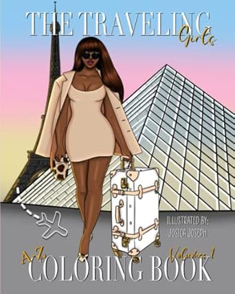 The Traveling Girls A-Z Coloring Book: Volume 1
