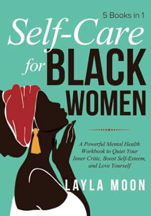 Self Care for Black Women