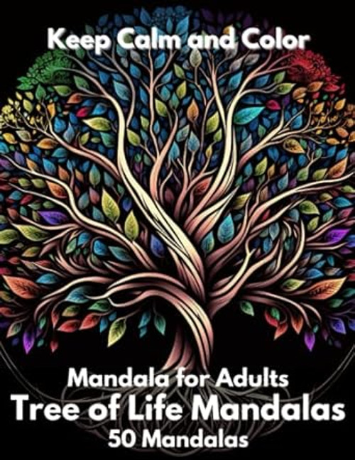 Keep Calm and Color: mandala coloring book for adults: 50