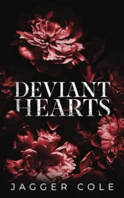 Deviant Hearts