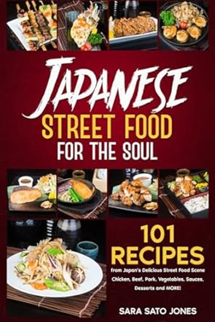 Japanese Street Food for the Soul