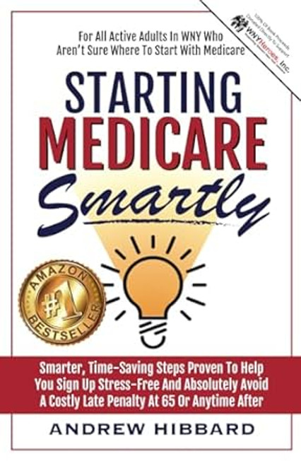 Starting Medicare Smartly
