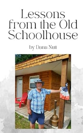 Lessons from the Old Schoolhouse