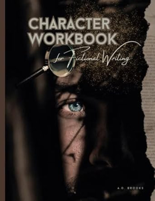 Character Workbook for Fictional Writing