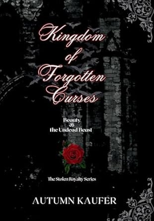 Kingdom of Forgotten Curses: Beauty & the Undead Beast
