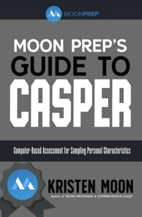 Moon Preps Guide to Casper