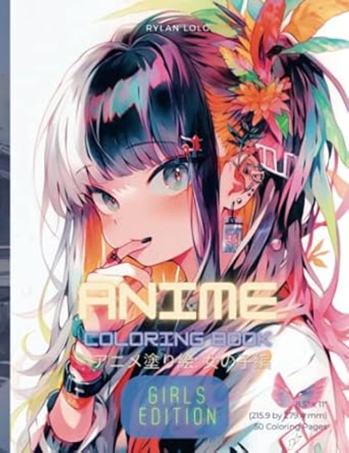 Anime Coloring Book: Girls Edition